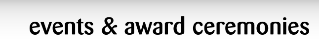 events and award ceremonies